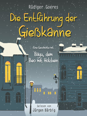 cover image of Die Entführung der Gießkanne